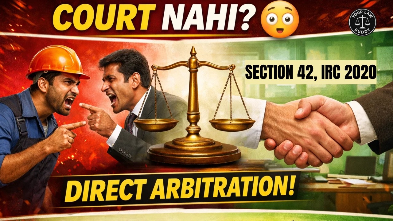 Section 42 Industrial Relations Code 2020 | Voluntary Arbitration Explained | No Court Needed?