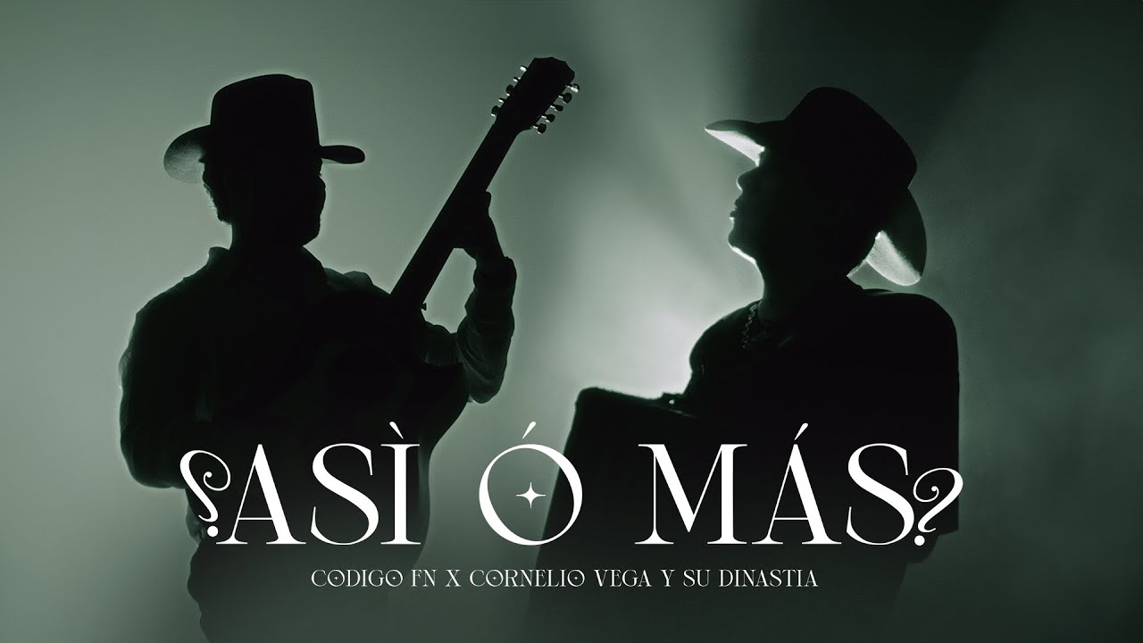 ¿Así o Más? - Código FN, Cornelio Vega (Video Oficial)