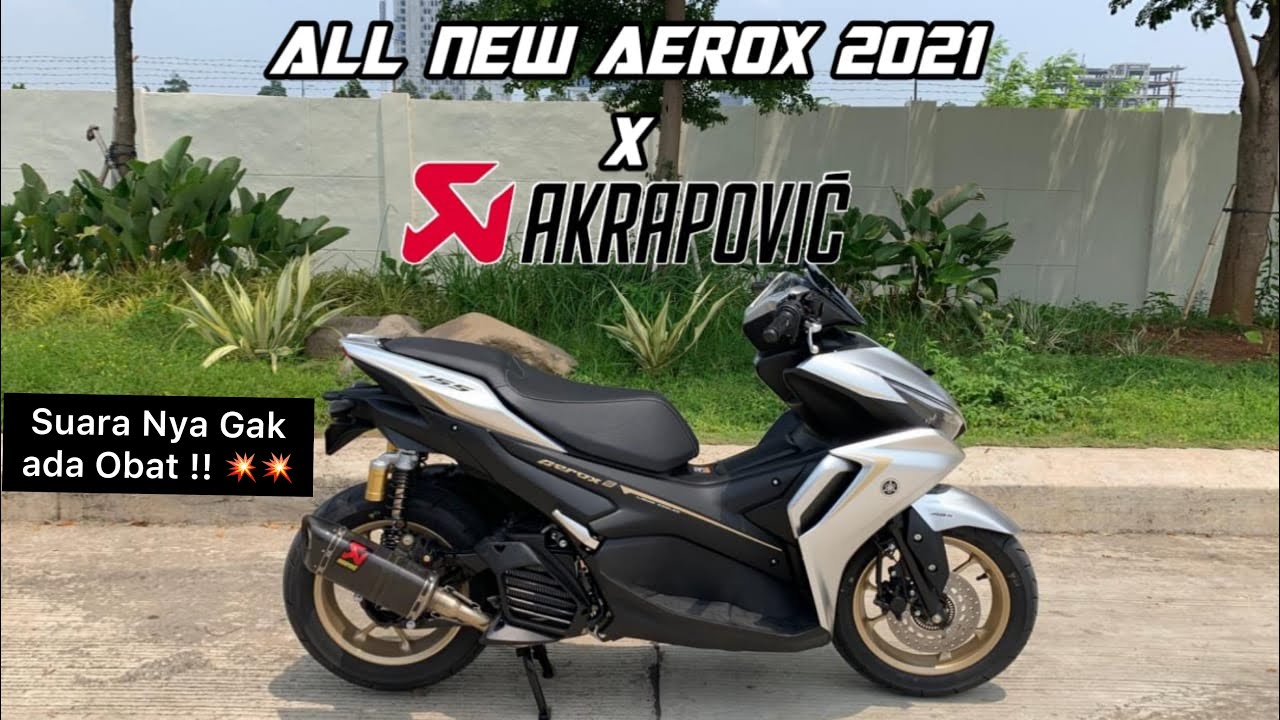 All new Aerox 2021 Pake Knalpot Akrapovic