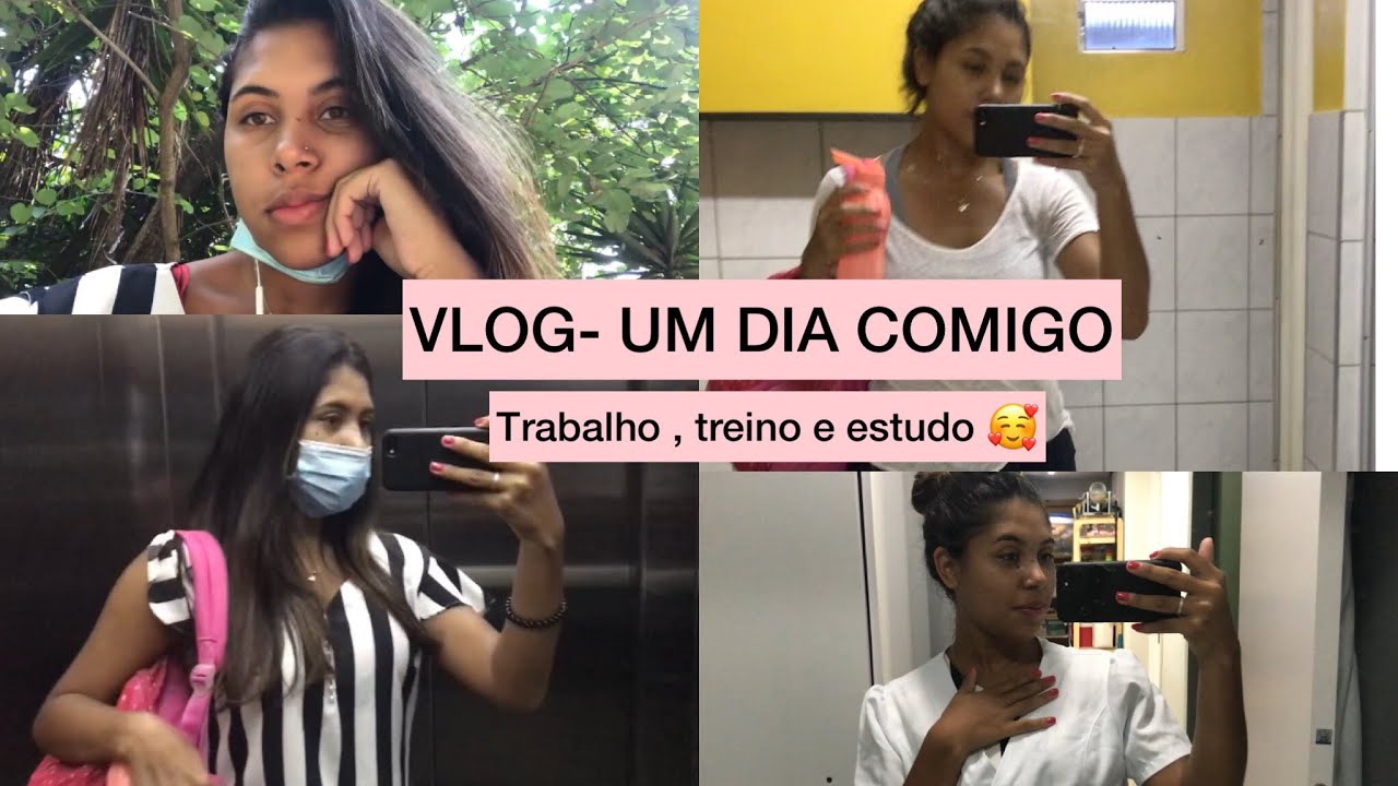VLOG UM DIA COMIGO -Trabalho, treino e estudo