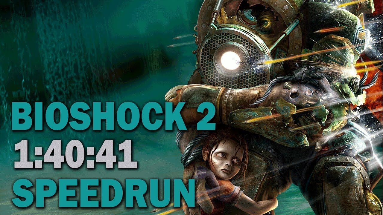 BioShock 2 Speedrun in 1:40:41
