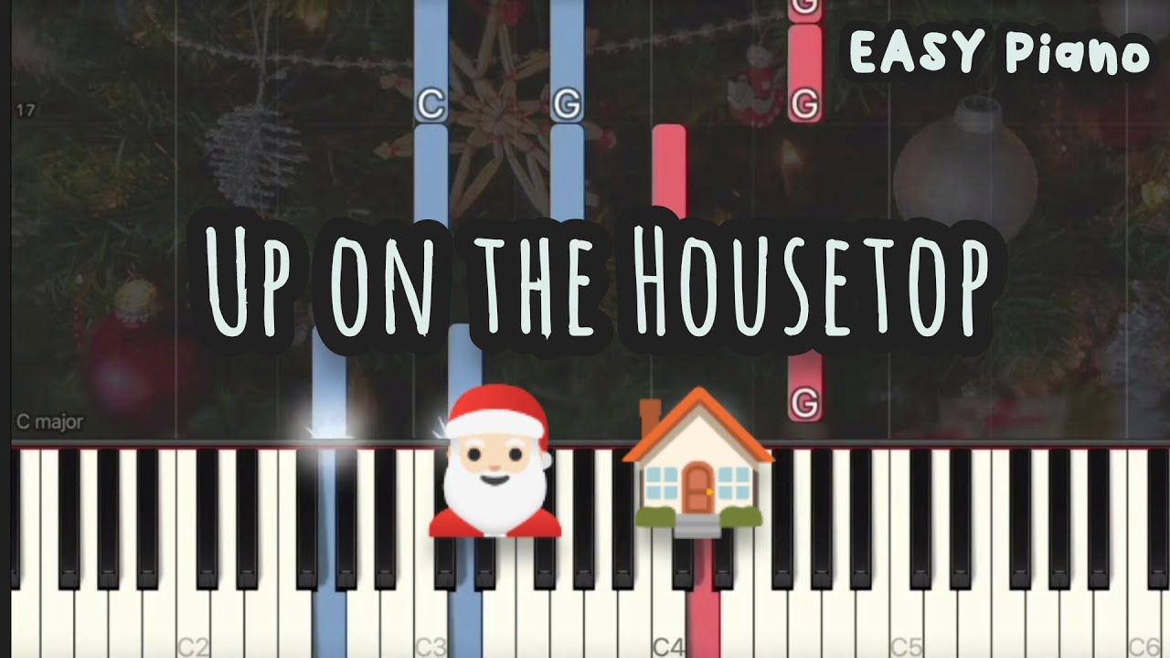 Up on the Housetop | Christmas Song | Christmas Carol (Easy Piano, Piano Tutorial) Sheet