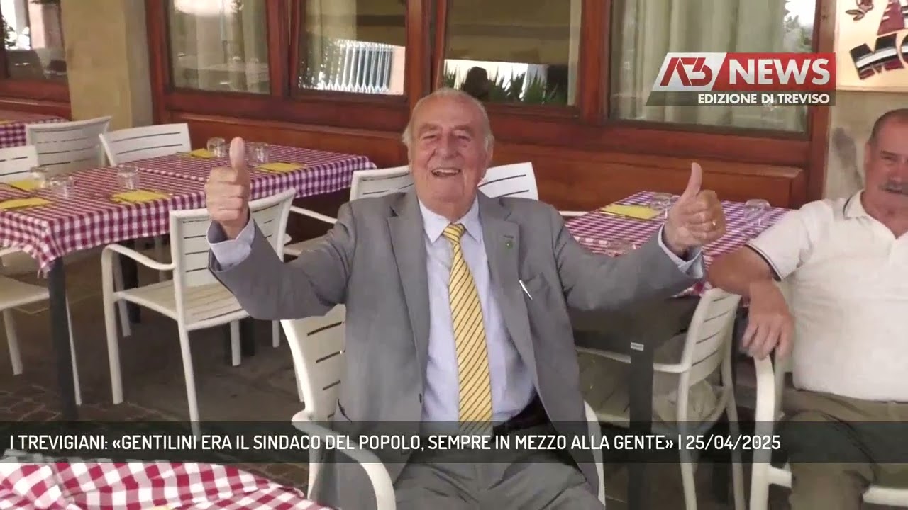 I TREVIGIANI: «GENTILINI ERA IL SINDACO DEL POPOLO, SEMPRE IN MEZZO ALLA GENTE» | 25/04/2025