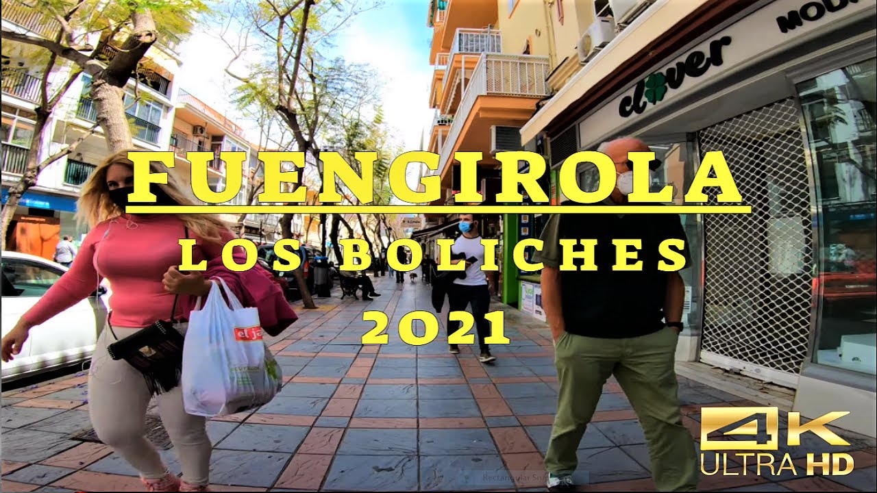 Los Boliches Fuengirola Short Walk April 2021 Malaga | Costa Del Sol | Spain, Spania, Spanien  4k