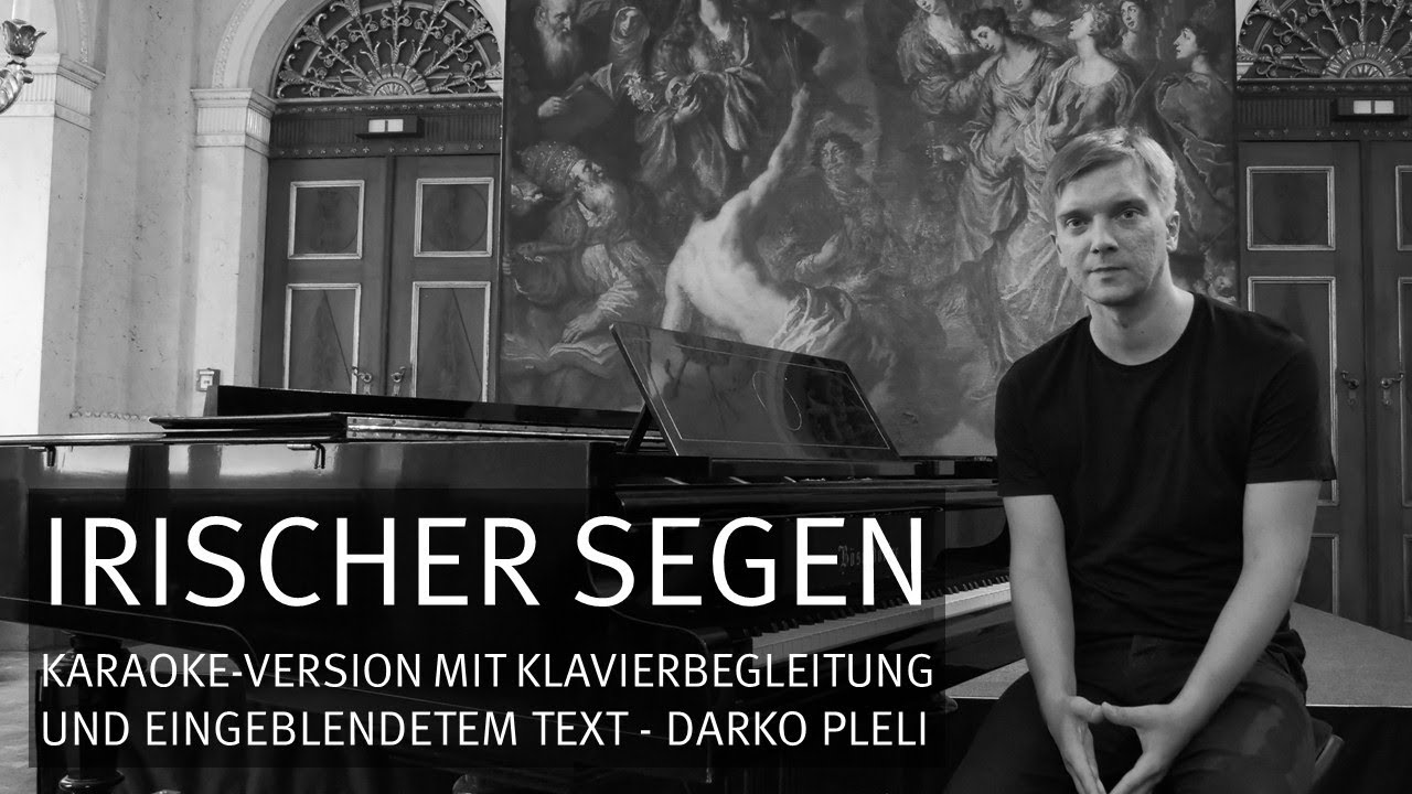 Möge die Straße - Irischer Segen / Karaoke-Version mit Klavierbegleitung und eingeblendetem Text