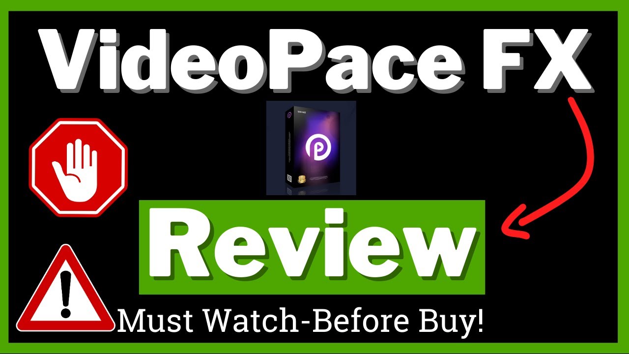 VideoPace FX Review  - {Wait} Legit Or Hype? Truth Exposed!