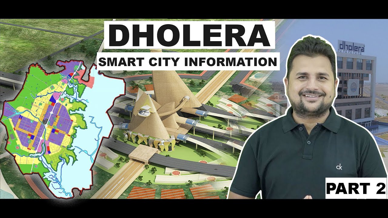 Dholera Smart City Zoning System | Dholera Smart City Complete Information – Part 2 (Phase 1, 2, 3)