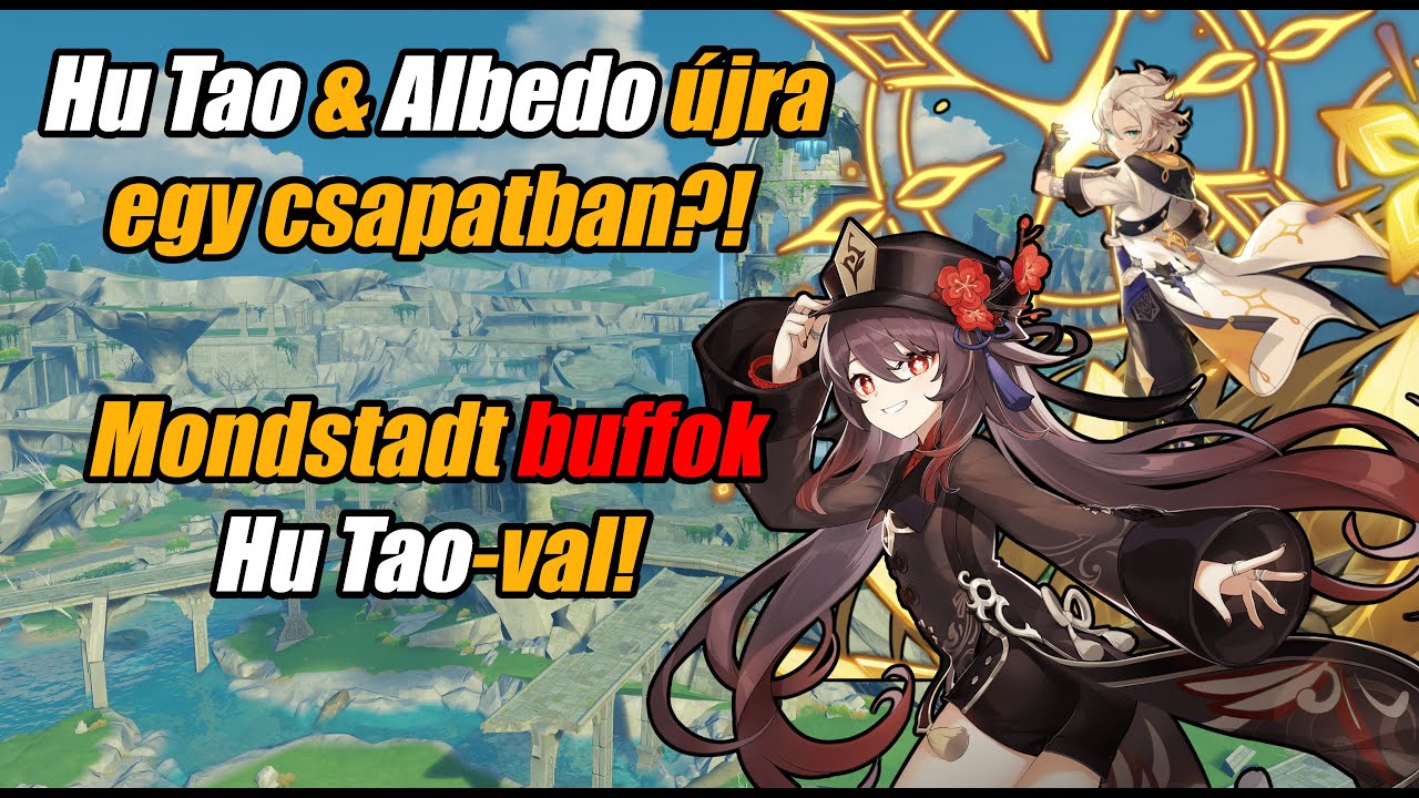 Mondstadt buffok Hu Taoval?!? Albedo Hu Tao visszatért? Luna III Hu Tao bemutató magyarul!