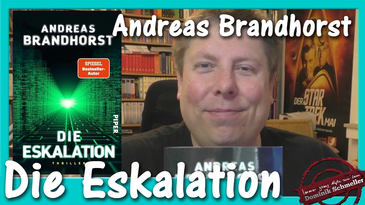 Die Eskalation - Andreas Brandhorst - Buchbesprechung (2026) #scifi