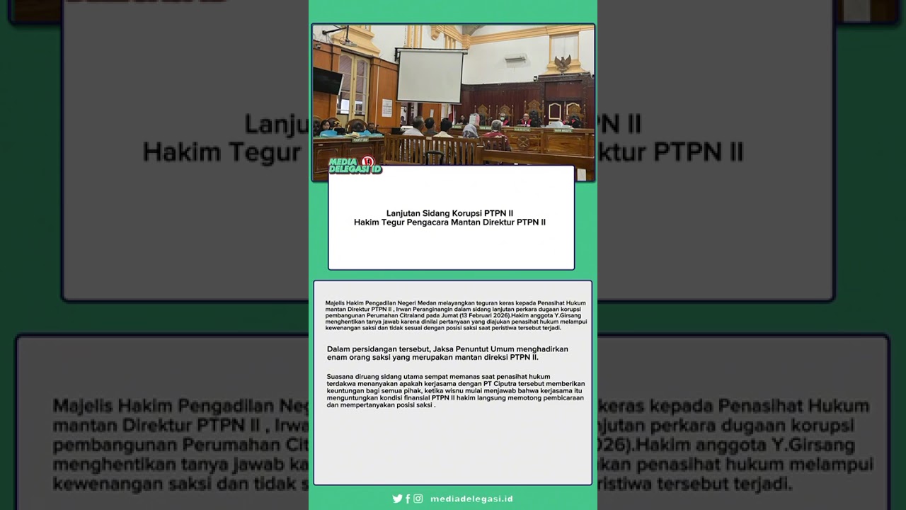 Lanjutan Sidang PTPN II, Hakim Tegur Pengacara Mantan Direktur PTPN II
