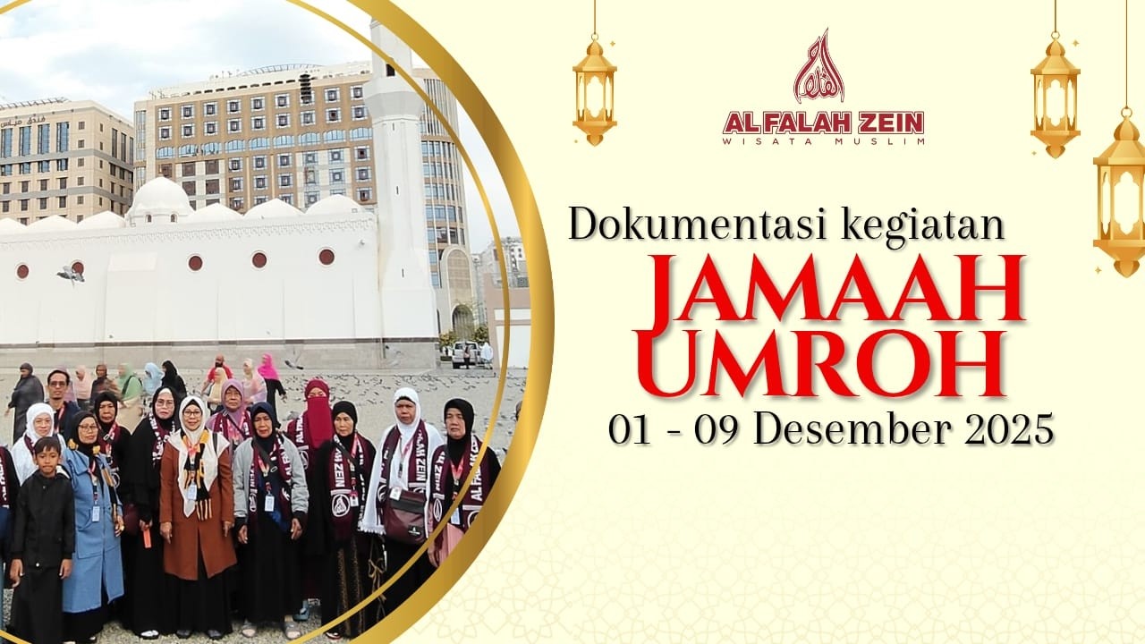 DOKUMENTASI KEBERANGKATAN UMROH AWAL DESEMBER | 01 - 09 DESEMBER 2025