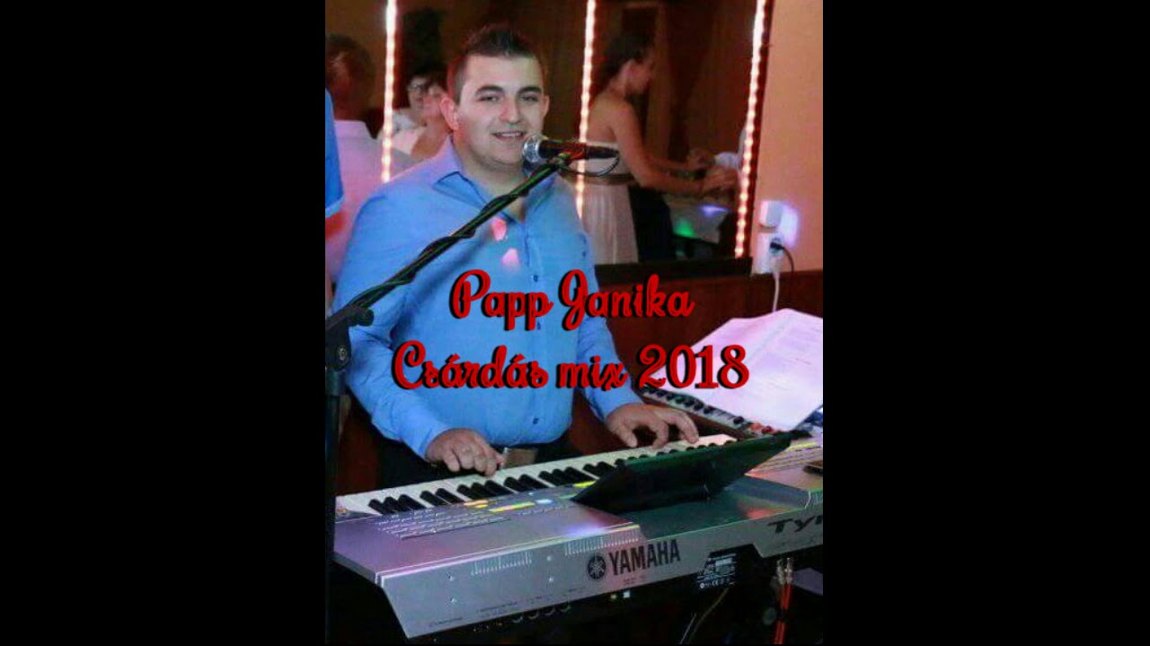 Papp Janika -♫ ♫ Csárdás mix 2018 ♫ ♫