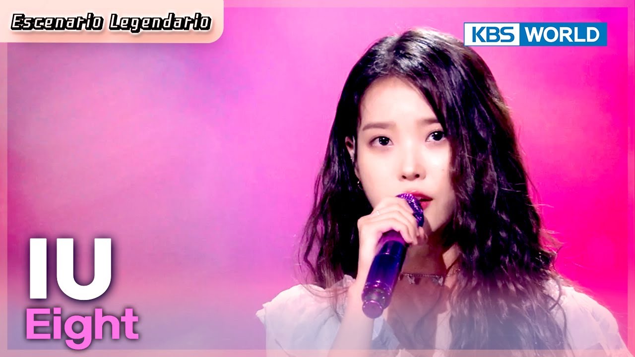 [Escenario Legendario] IU - Eight I KBS WORLD TV 200918