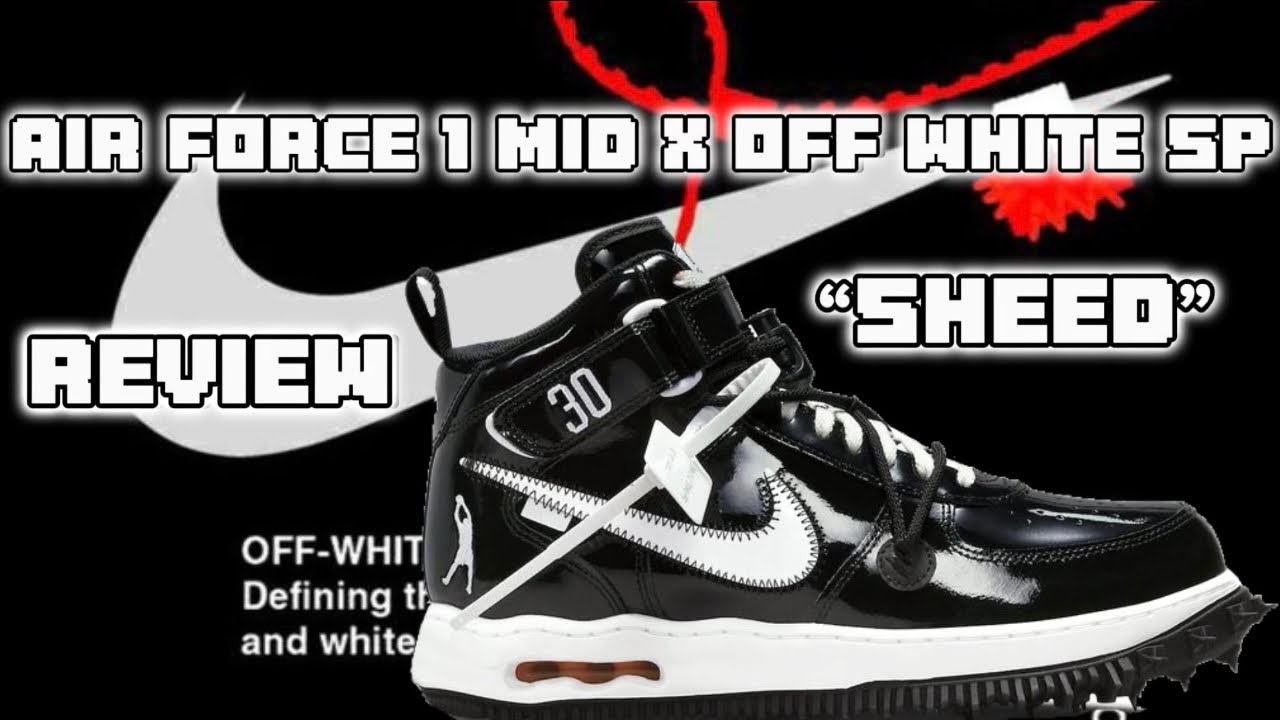 Nike Air Force Mid x Off White Sheed Review en Español