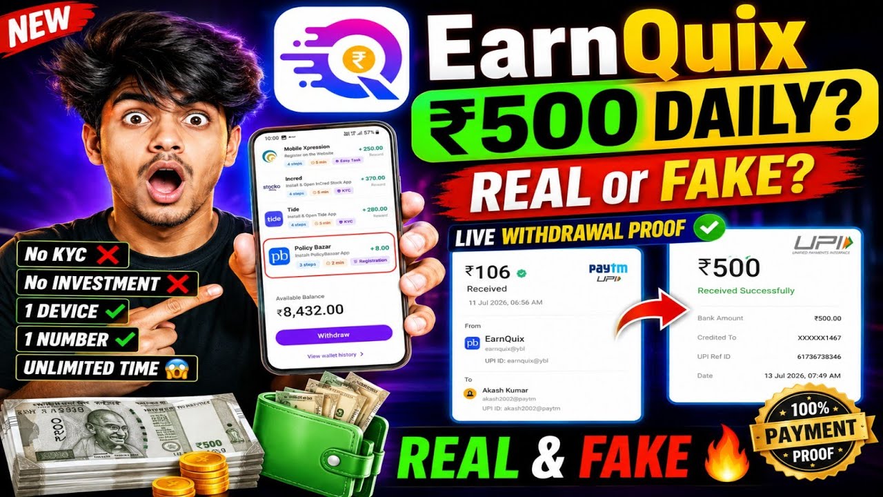 🔥 EarnQuix App Review 2026 | ₹500 Daily Real or Fake? 😱 Live Withdrawal Proof | No KYC No Investment