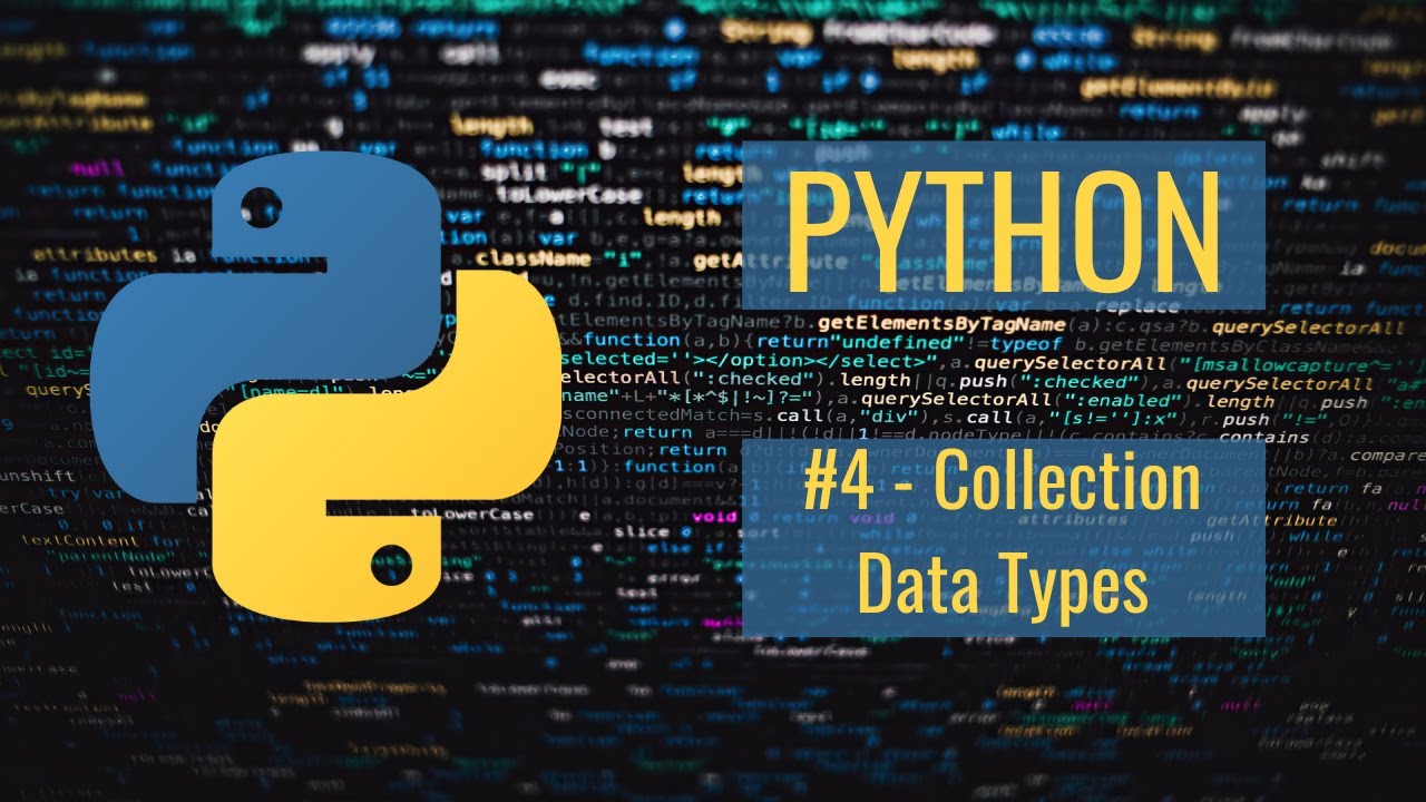 Учебник Python для АБСОЛЮТНЫХ новичков №4 &mdash; Типы данных коллекций