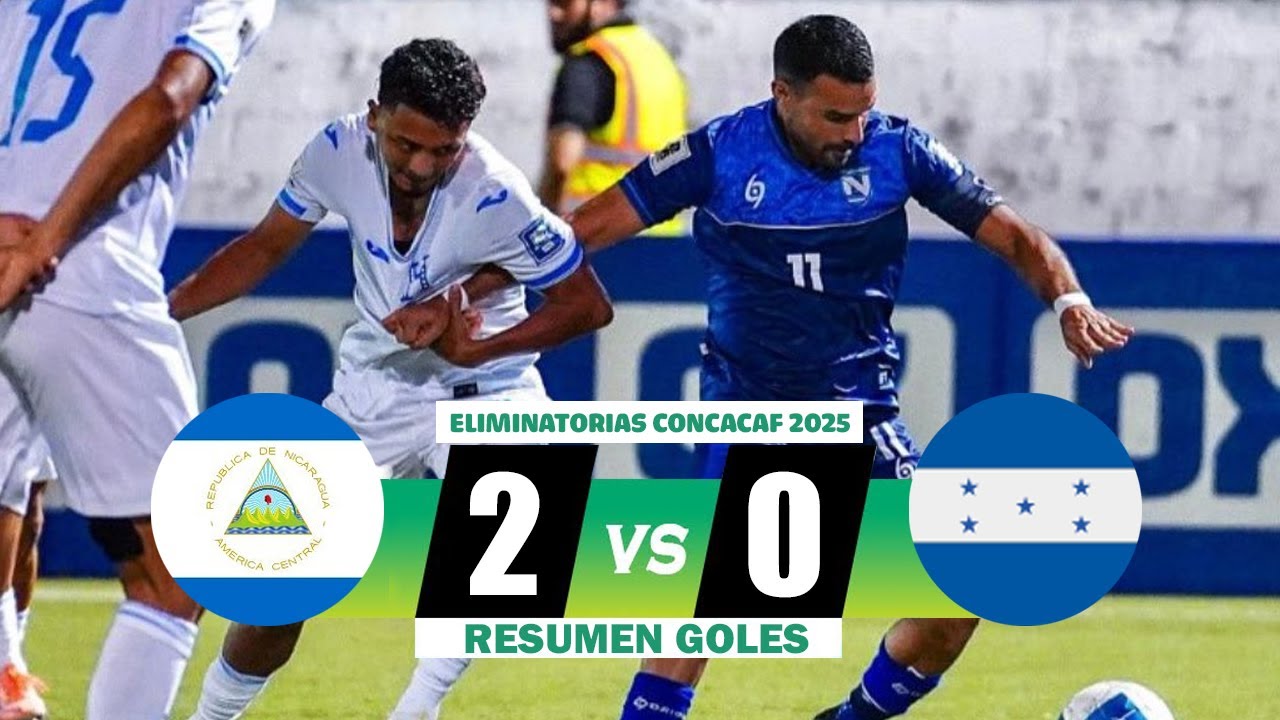 H0nduras cae ante Nlcaragua 2-0 y pero buscará su boleto MundiaI