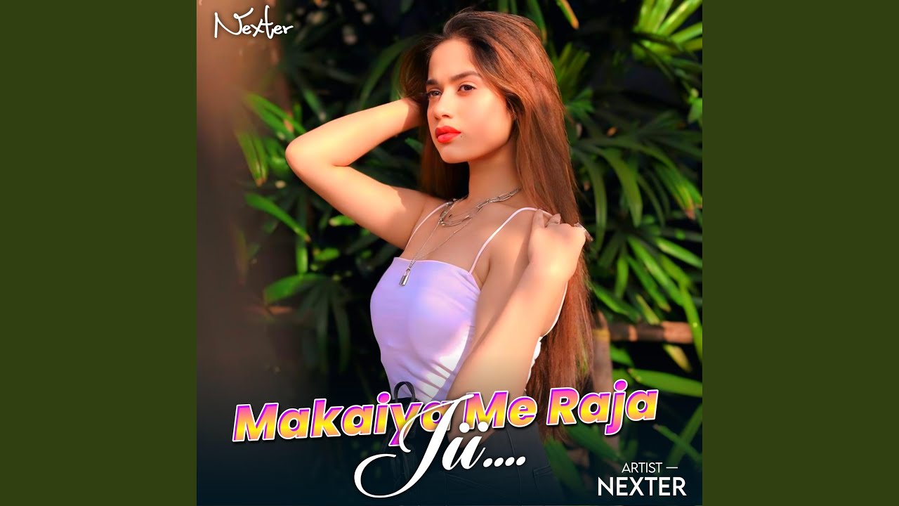 Makaiya Me Raja Ji (Dj Remix Version)