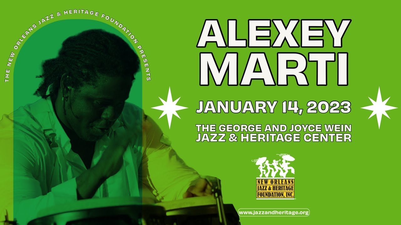 Jazz & Heritage Concert Series: Alexey Marti