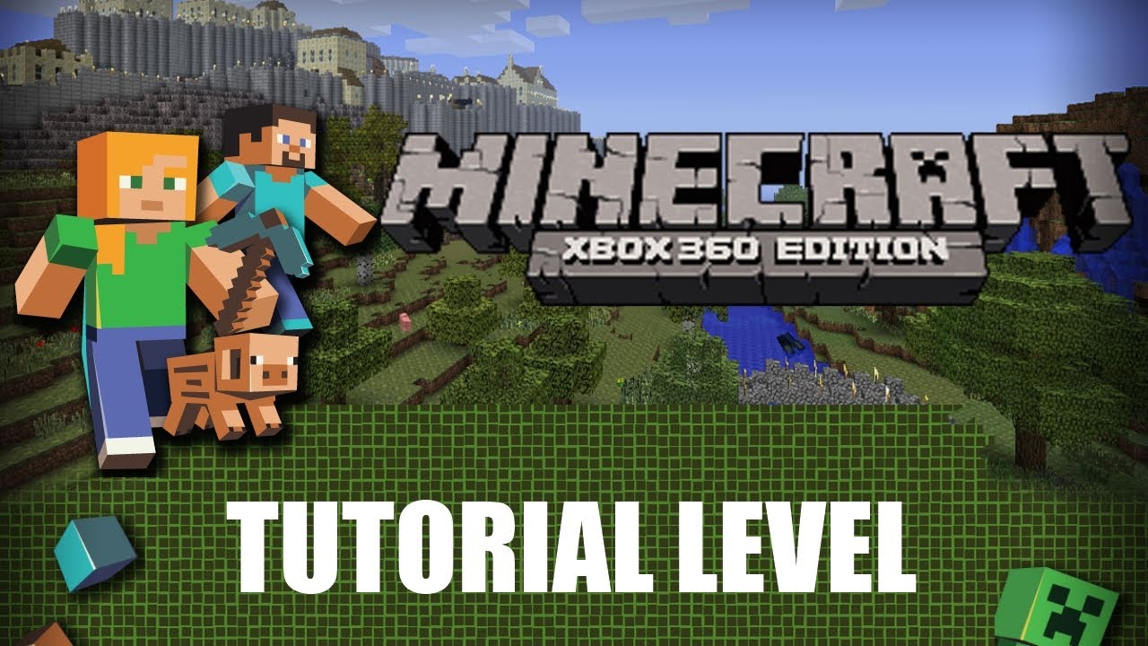 Minecraft Xbox 360 Edition, tutorial level walkthrough