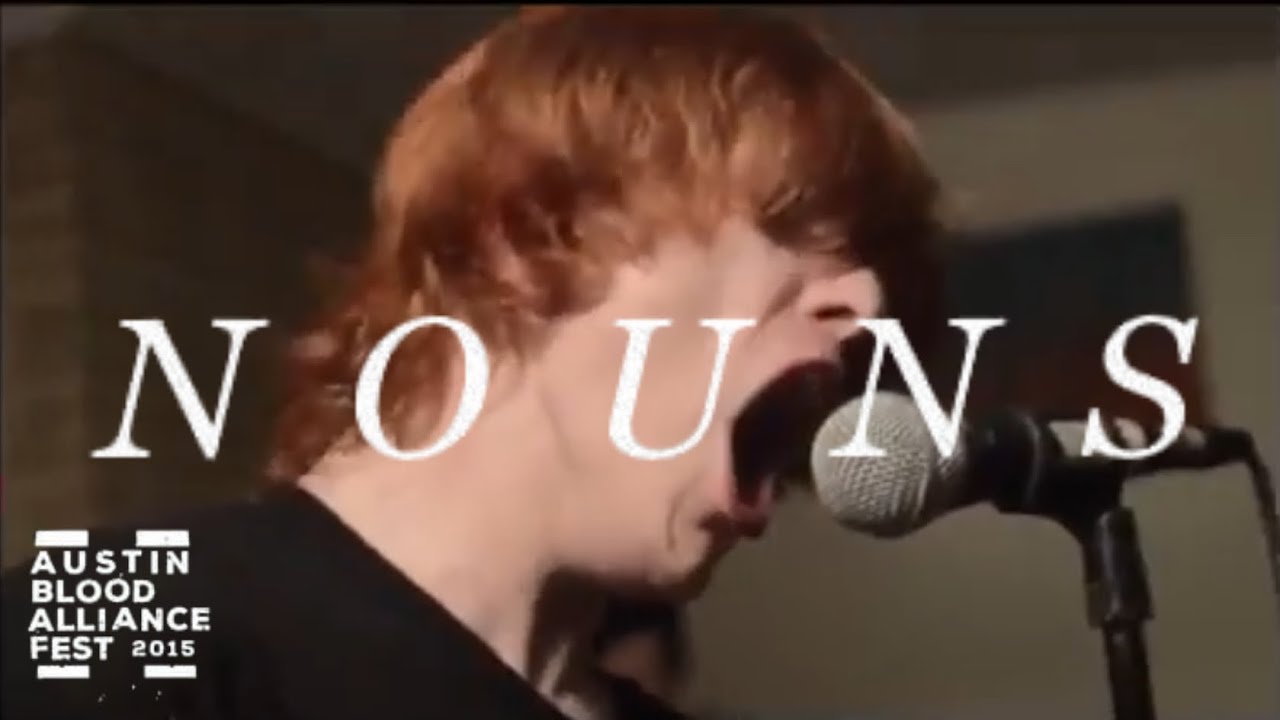 nouns - "conch" (Live at someone's house at Austin Blood Alliance Fest 2015)