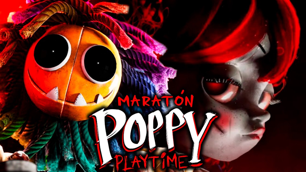 MARATÓN POPPY PLAYTIME 4 Y 5 😱 ESTA SAGA ME ESTA PARECIENDO UNA LOCURAAAA!!😨