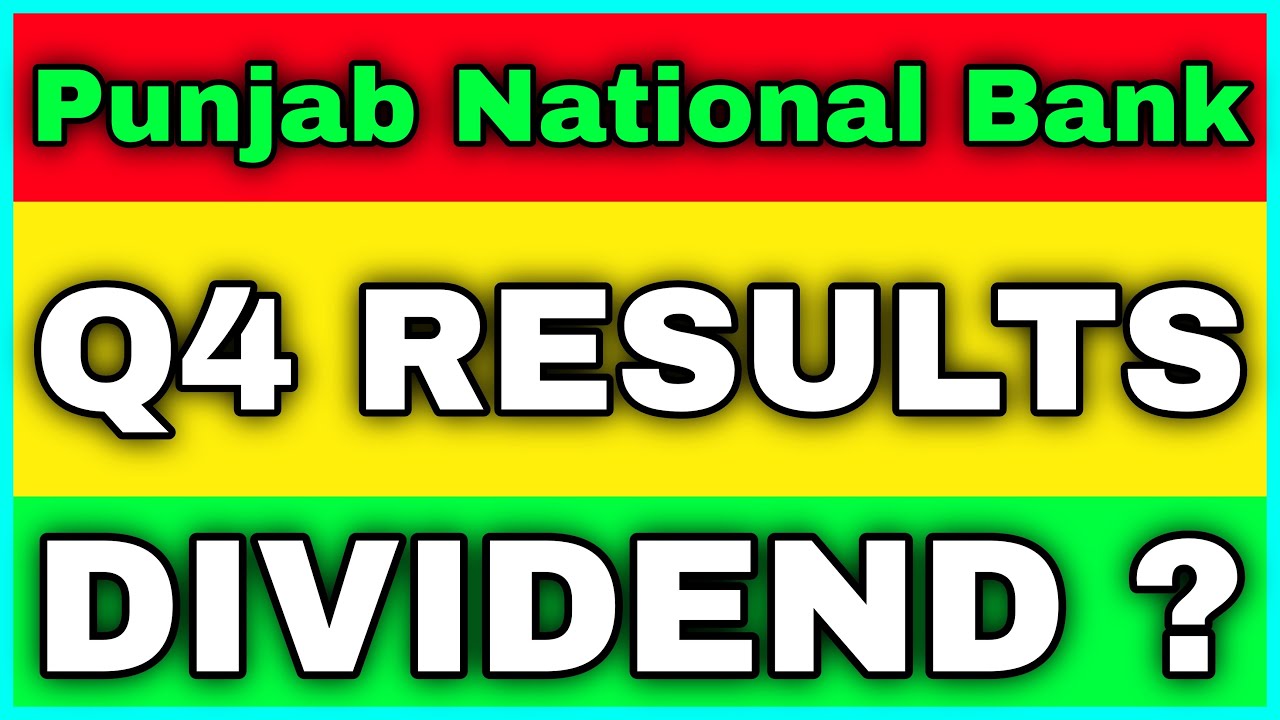 PNB Q4 RESULTS 2021 | Punjab National Bank Q4 RESULTS | Punjab National Bank DIVIDEND | PNB