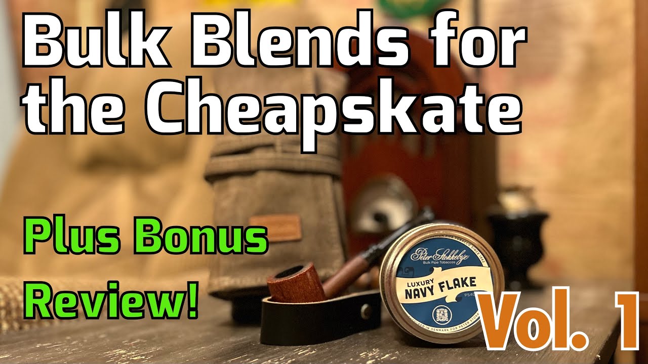 Bulk Blends for the Cheapskate Series | Review -  Peter Stokkebye Luxury Navy Flake