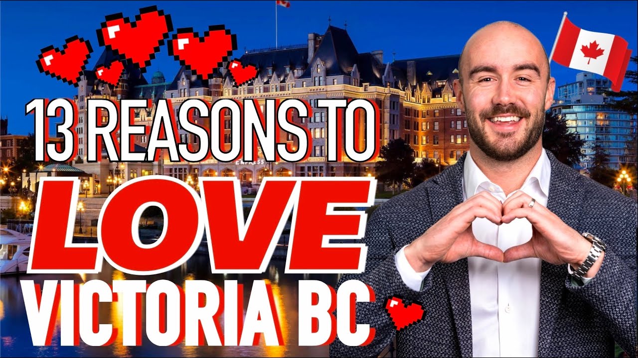 13 Reasons Why I LOVE Victoria BC! Is it the Best City in Canada?