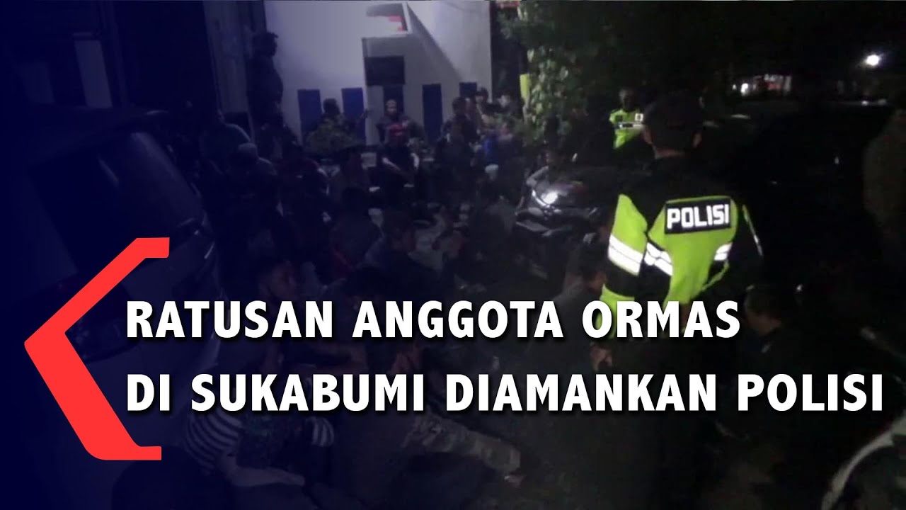 Ratusan Anggota Ormas di Sukabumi Diamankan Polisi