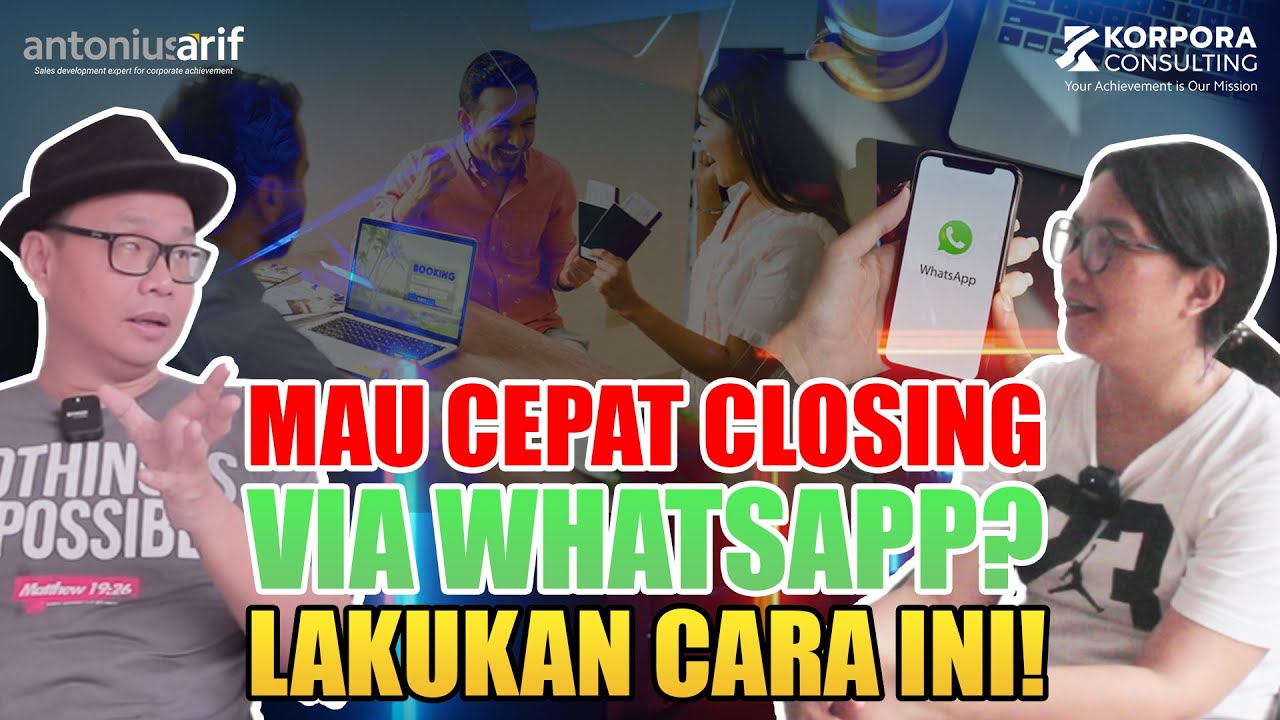 Cara Ampuh Sales Jualan Via Whatsapp | Belajar Pelatihan Sales