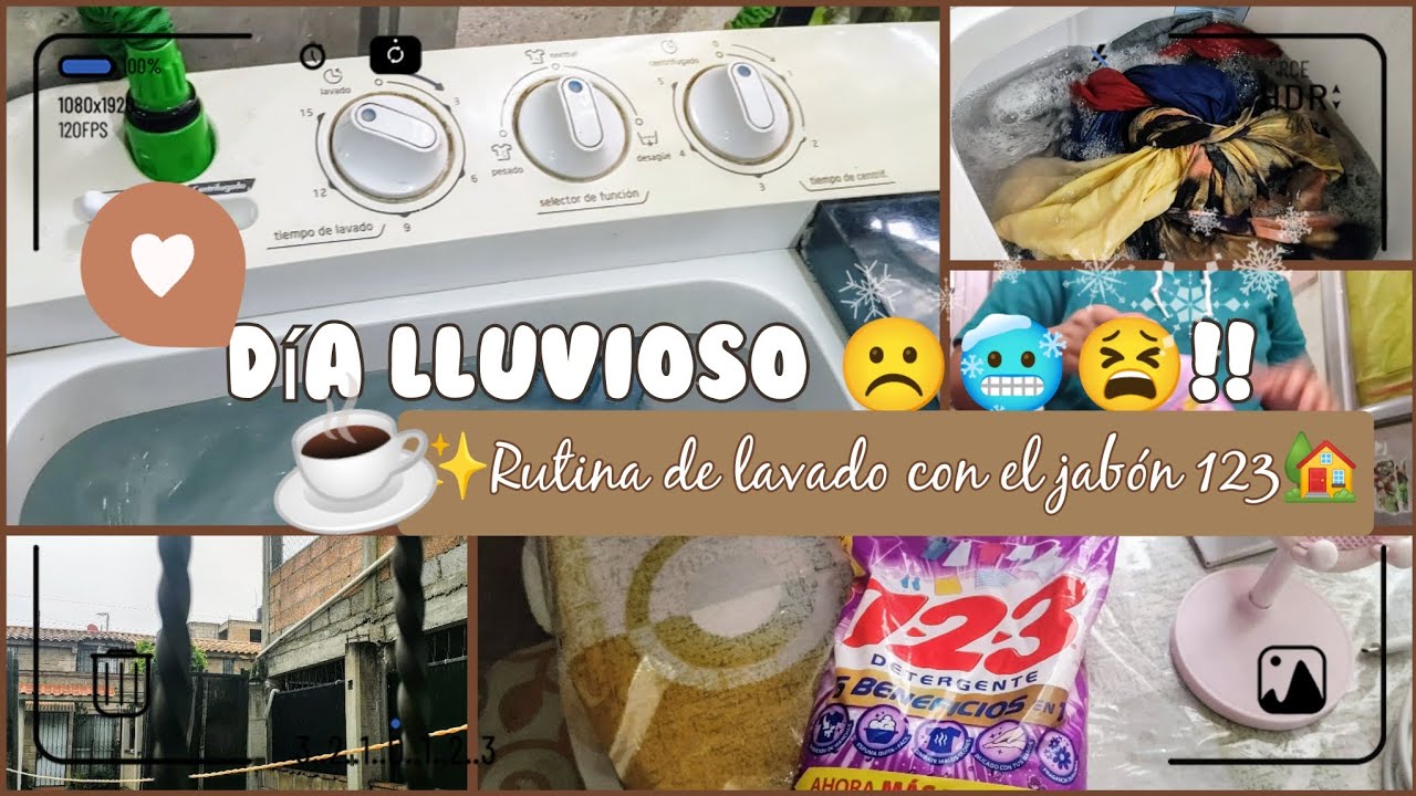 ✨ DÍA LLUVIOSO!!! rutina de lavado con el jabón 123😫🥶☹️🏡⛅🧺☕.
