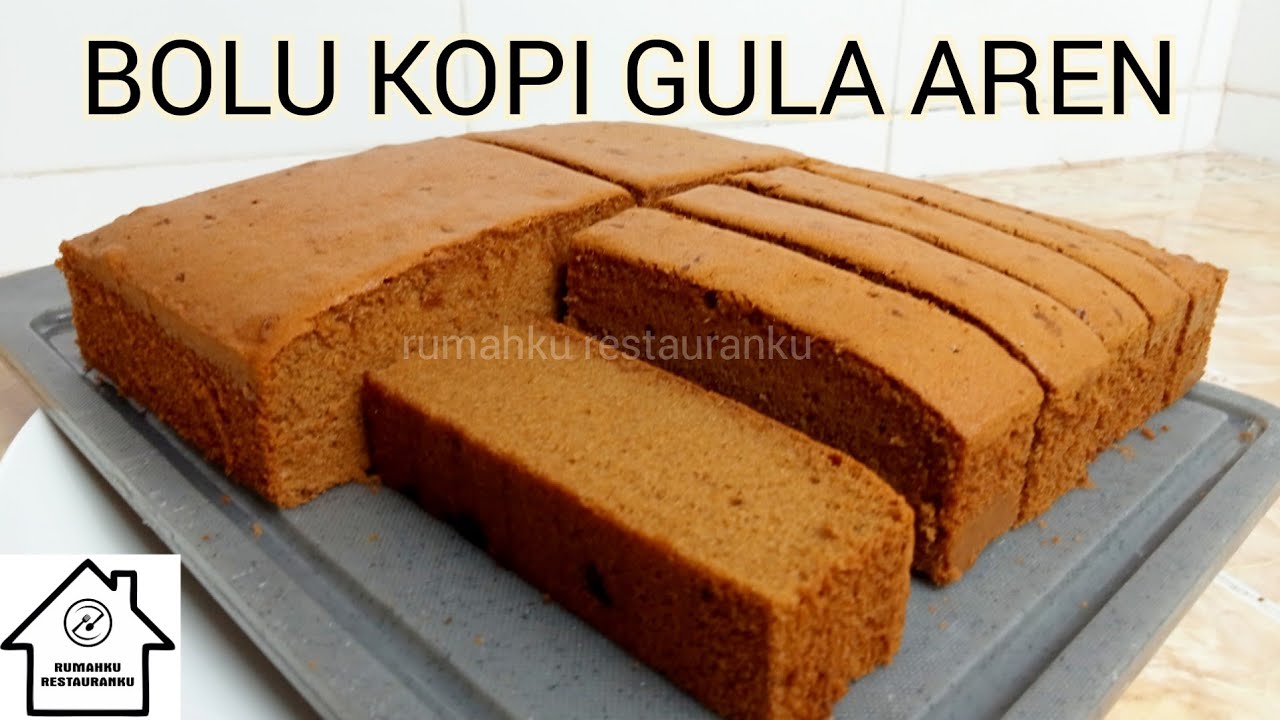 RESEP BOLU KOPI GULA AREN \ BOLU KOPI PANGGANG LEMBUT SEPERTI SPONS