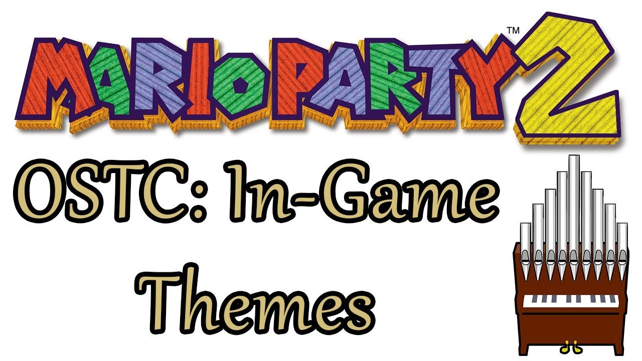 Mario Party 2 OST Collection: In-Game Themes Organ Cover