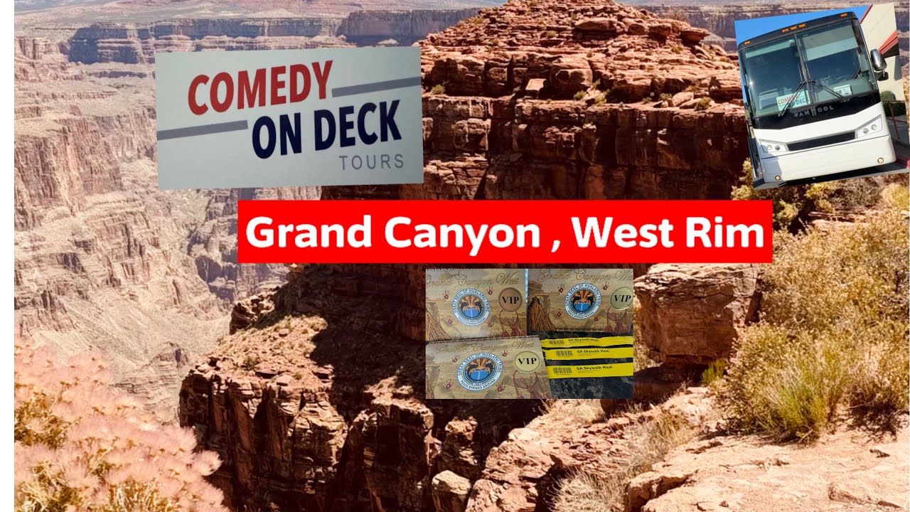 VIP Bus Tour  from Las Vegas to Grand Canyon West Rim by Comedy on Deck Tours