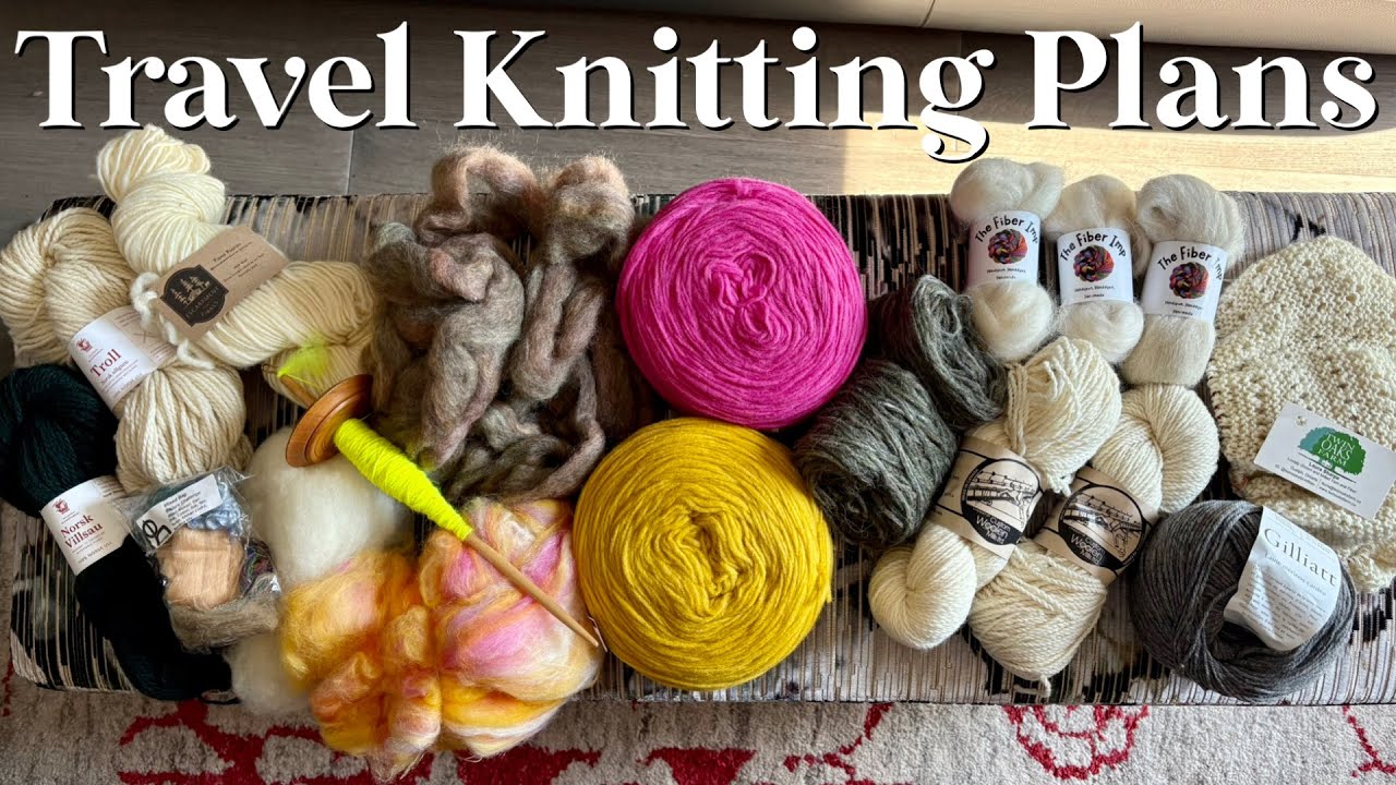 Knitting on a Nova Scotia Island: Packing for a Fiber Adventure