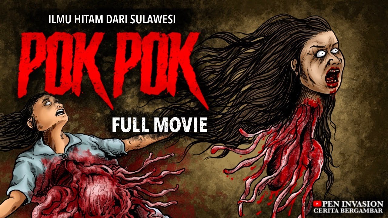 POK POK - ILMU HITAM DARI SULAWESI - FULL MOVIE - Cerita Gambar - Cerita Bergambar