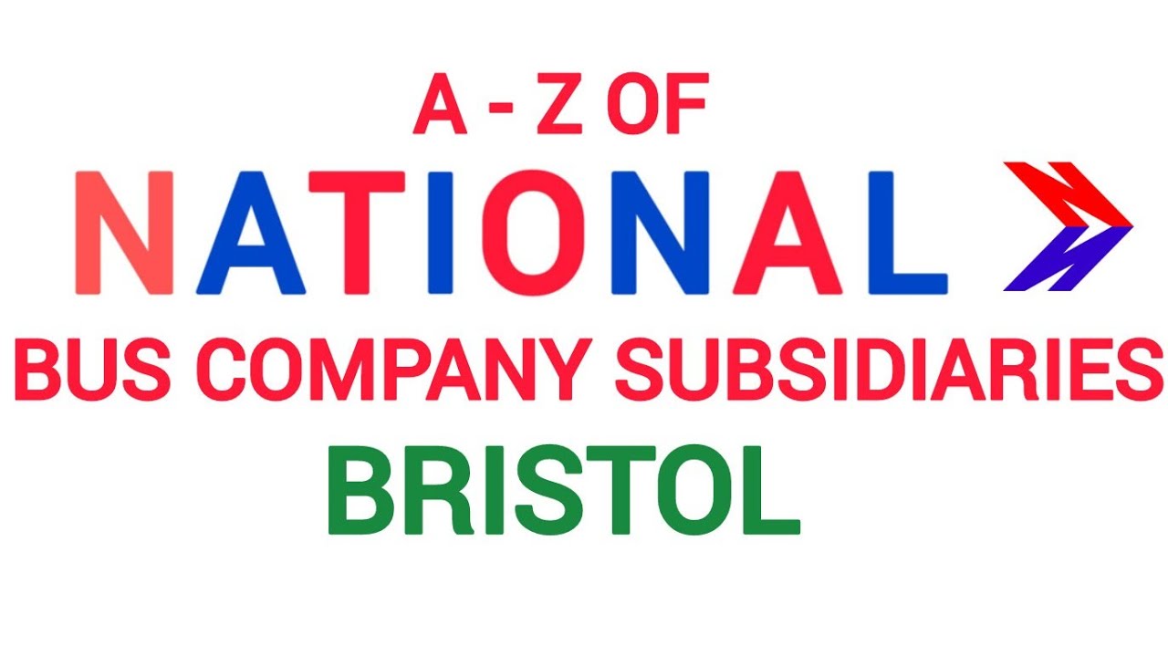 A-Z Of National Bus Company Subsidiaries: Bristol