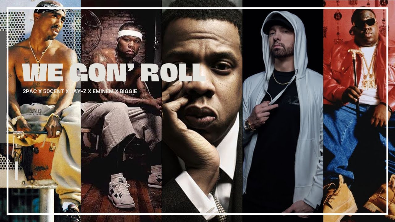 2Pac, 50 Cent, Biggie Smalls, Eminem, Jay-Z - We Gon Roll (Music Video)
