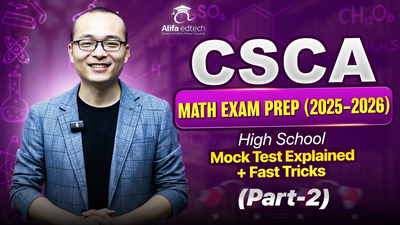 CSCA Math Exam Prep (2025–2026) | High School Mock Test Explained + Fast Tricks (Part-2)