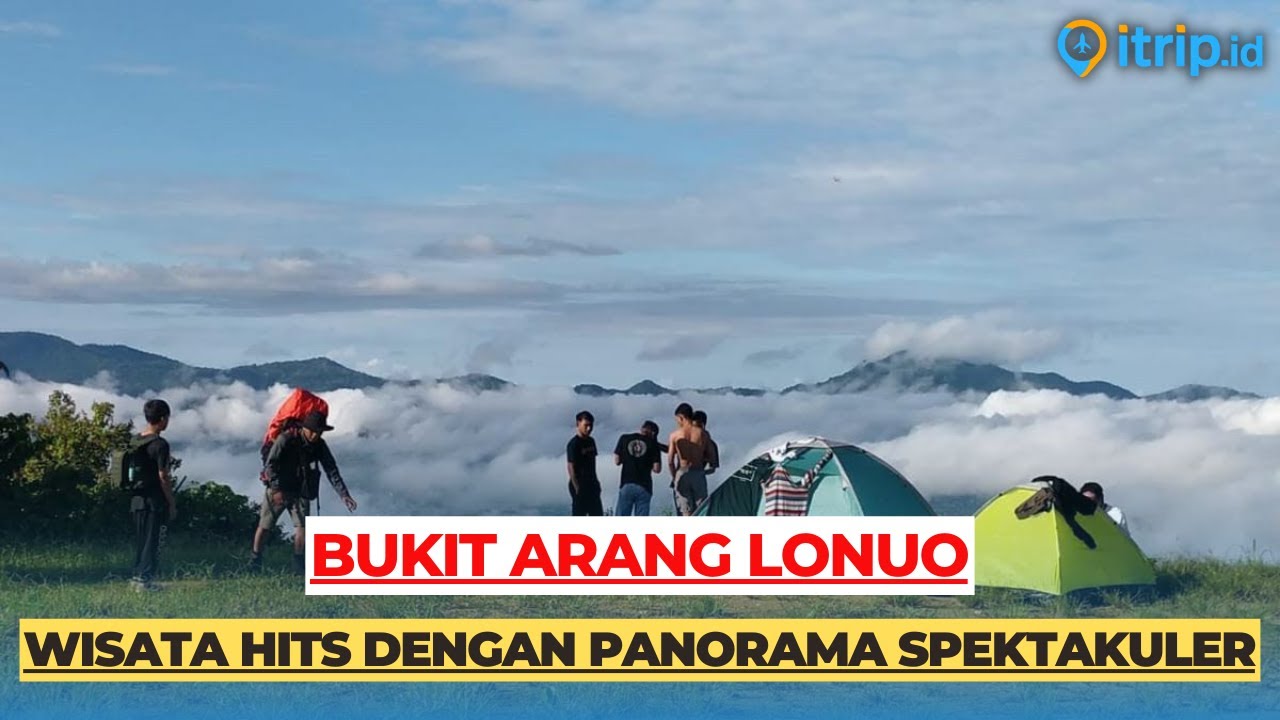 Bukit Arang Lonuo, Spot Camping Seru dengan Pemandangan Alam yang Unik di Gorontalo