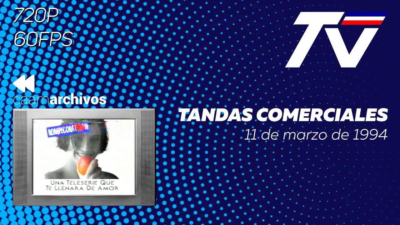 Tandas Comerciales TVN @ 11 de marzo de 1994