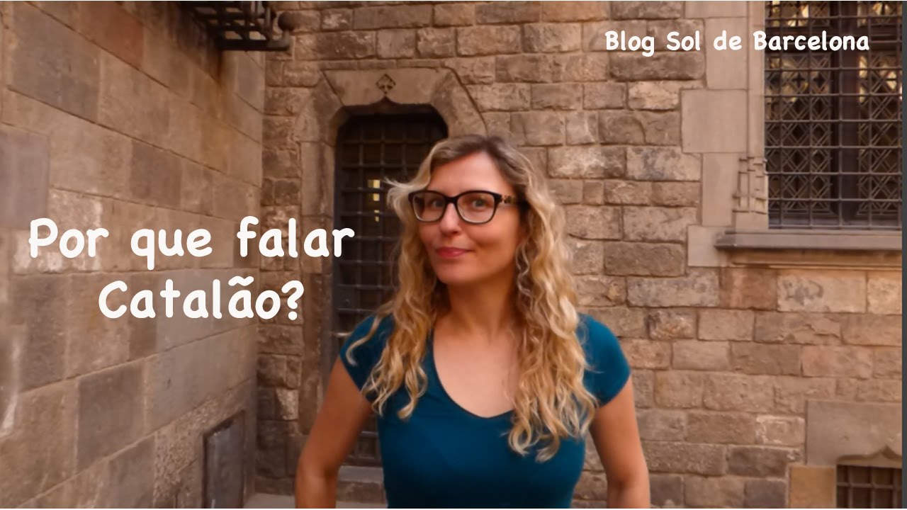 Por que falar catalão?