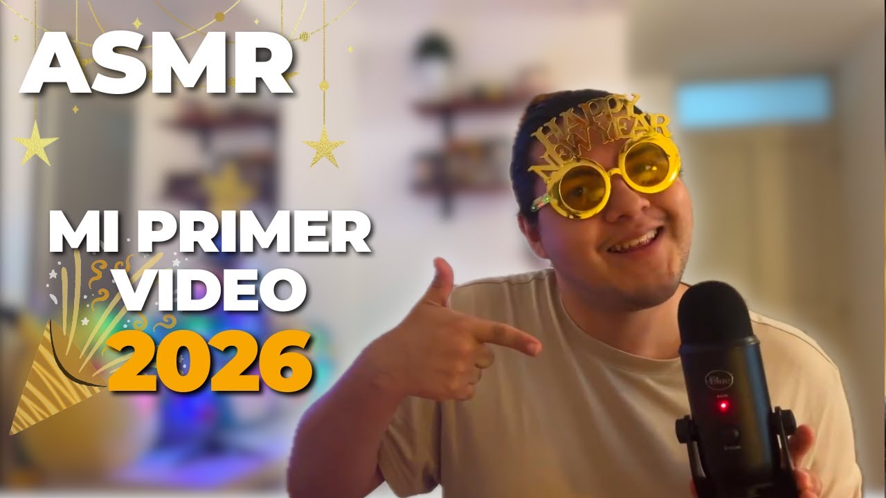ASMR | Mi primer video 2026 | Charlando con Random