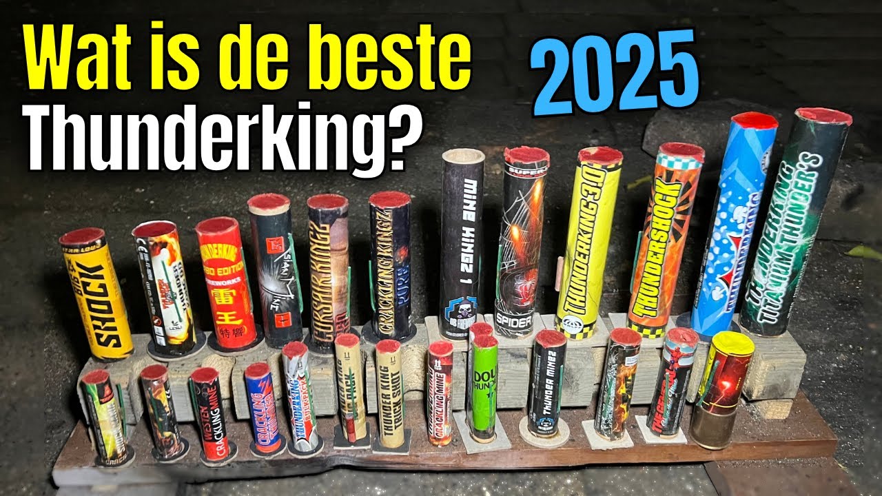 Wat is de beste thunderking? | Vuurwerk 2025