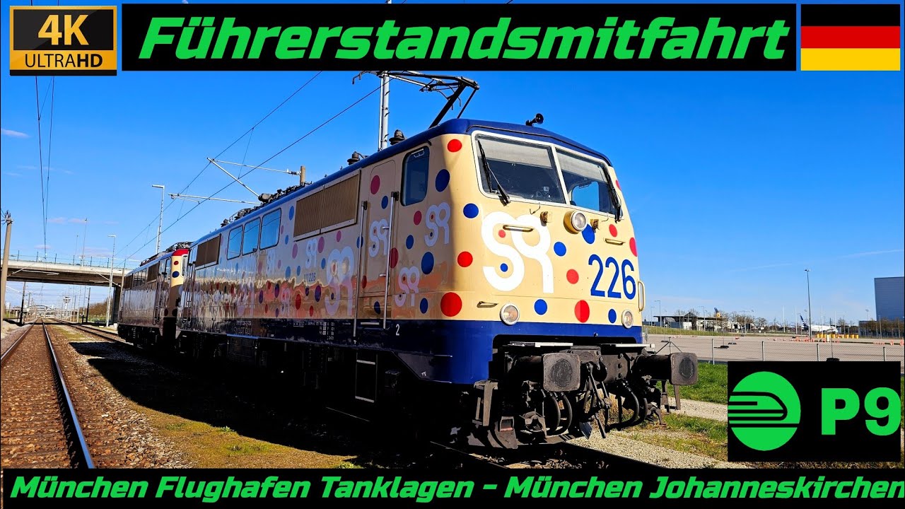 Führerstandsmitfahrt München Flughafen Tanklagen - München Johanneskirchen