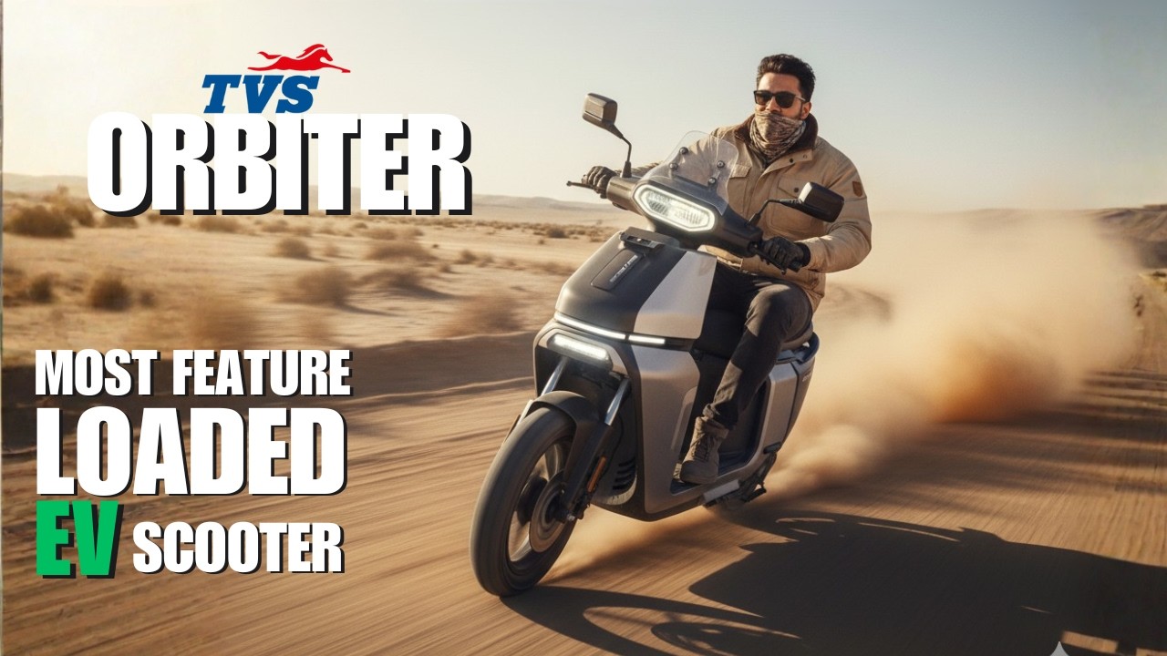 Under 1 Lakh!! Most Feature Loaded EV Scooter || TVS ORBITER