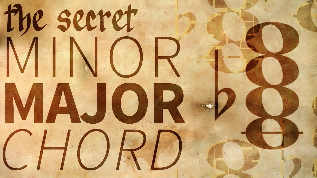 The Secret Minor-Major Chord (Music Theory)
