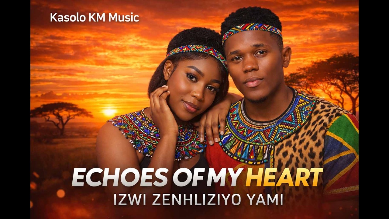 Izwi Zenhliziyo Yami (Echoes of My Heart) – Kasolo KM Music | Official Release 2026