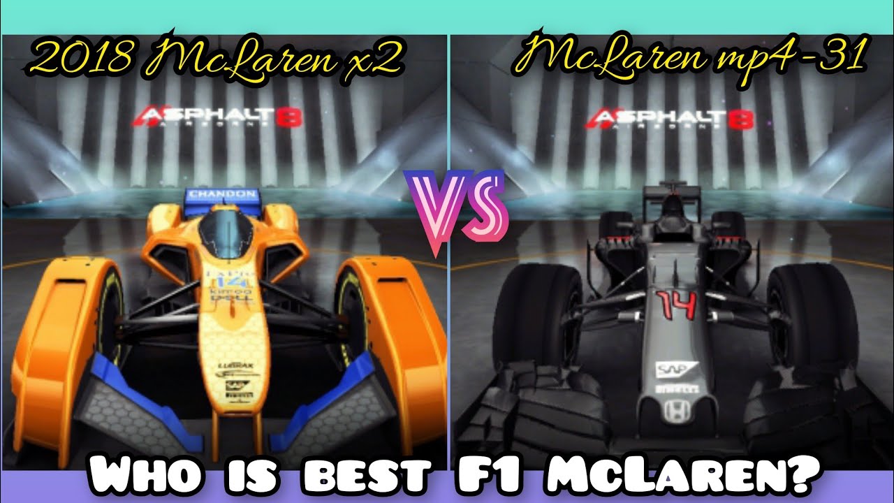 Asphalt 8 | 2018 McLaren x2 против McLaren mp4-31😱. Полное сравнение после улучшения